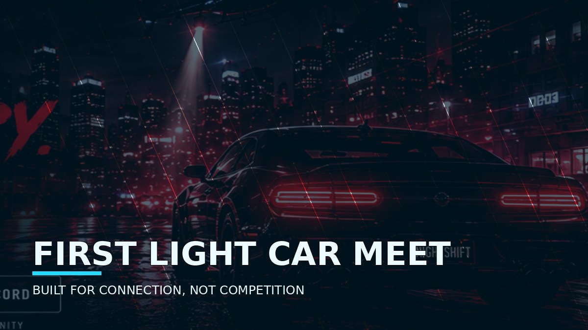 First Light Car Meet
